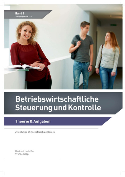 Betriebswirtschaftliche Steuerung Und Kontrolle - Band 6 Theorie Und ...