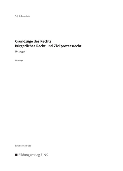 Grundzüge Des Rechts: Bürgerliches Recht Und Zivilprozessrecht ...