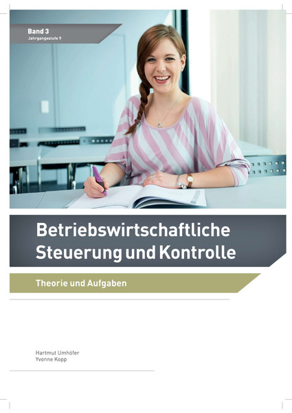 Betriebswirtschaftliche Steuerung Und Kontrolle - Band 3 Theorie Und ...