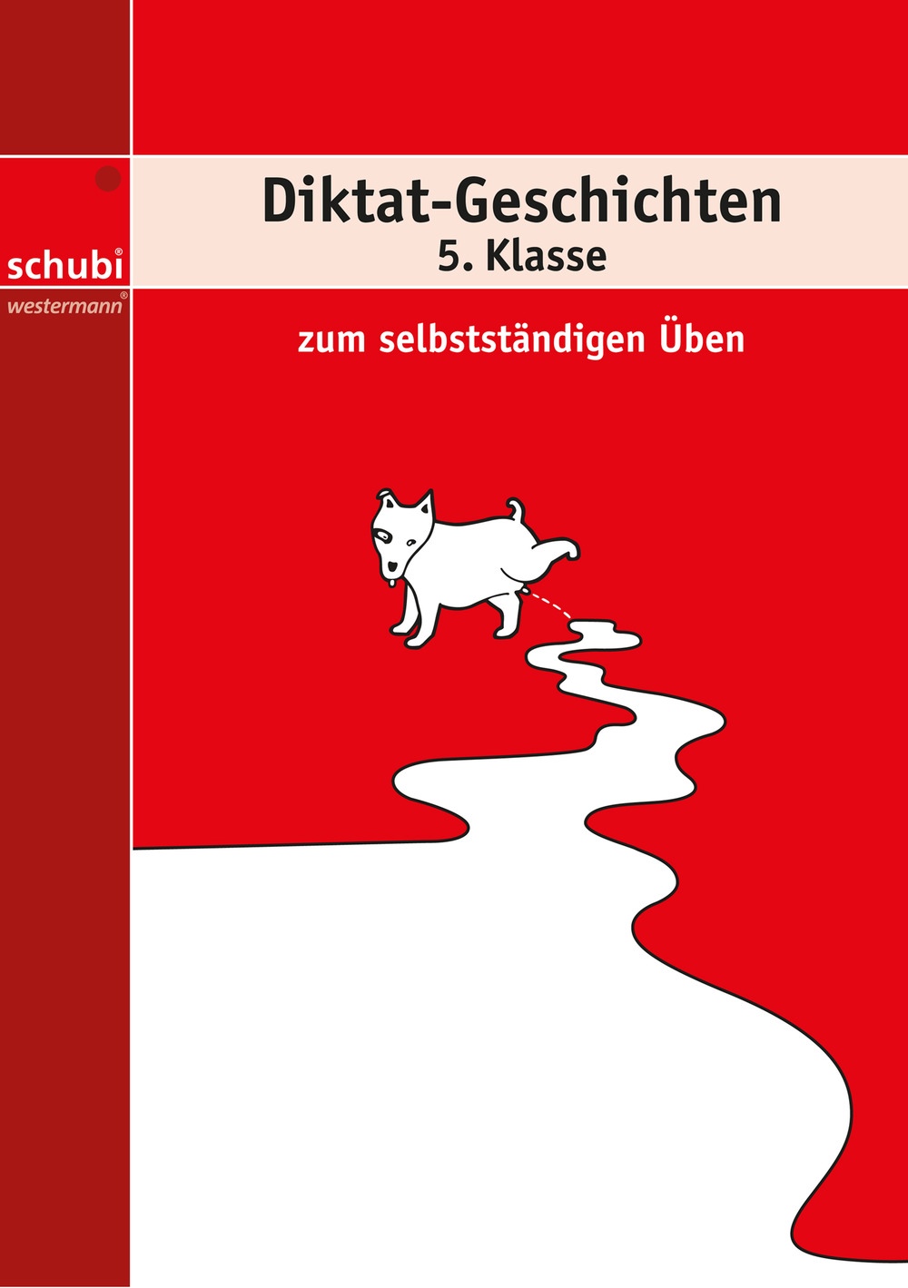 Diktat Geschichten 5 Schubi