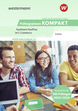 Prüfungsvorbereitung Prüfungswissen KOMPAKT - Kaufmann/Kauffrau im E-Commerce
