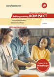 Prüfungsvorbereitung Prüfungstraining KOMPAKT - Industriekaufmann/Industriekauffrau