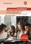 Prüfungsvorbereitung Prüfungstraining KOMPAKT - Kaufmann/Kauffrau für Groß- und Außenhandelsmanagement