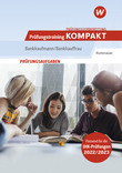 Prüfungsvorbereitung Prüfungstraining KOMPAKT - Bankkaufmann/Bankkauffrau