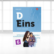 D Eins 6 – Digitales Arbeitsheft