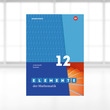 Elemente der Mathematik 12