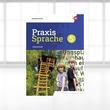 Praxis Sprache 5 – Digitales Arbeitsheft