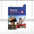 Praxis Sprache 7 – Digitales Arbeitsheft