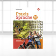 Praxis Sprache 10 – Digitales Arbeitsheft