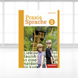 Praxis Sprache 5 – Digitales Arbeitsheft