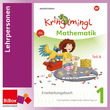 Kringlmingl Mathematik 1, Material für Lehrpersonen, neuer Lehrplan