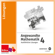 Angewandte Mathematik 4 HUM - Ausführliche Lösungen