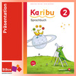 Karibu 2 Sprachbuch, neuer Lehrplan