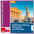 Politische Bildung, Wirtschaft u.Ökologie, Material für Lehrpersonen