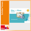 Flex und Flora 1, Schreiblehrgang S95, neuer Lehrplan