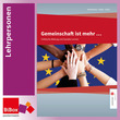 Gemeinschaft ist mehr, Material für Lehrpersonen
