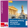 Politische Bildung, Wirtschaft u.Ökologie, Material für Lehrpersonen