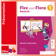 Flex und Flora 1 - Sprache untersuchen, neuer Lehrplan