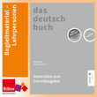 das deutschbuch. Materialien zum Schreibangebot