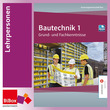 Bautechnik 1, Material für Lehrpersonen