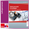 Elektrotechnik Grundlagen mit angewandter Mathematik, Material für Lehrpersonen