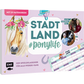 Stadt, Land, # ponylife – Der Spieleklassiker für alle Pferde-Fans - Der ultimative Stadt, Land, Fluss-Spieleblock mit 29 Kategorien von Lia und Lea