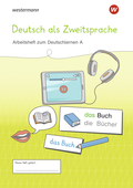 Westermann Unterrichtsmaterialien Grundschule - DaZ Arbeitsheft zum Deutschlernen A