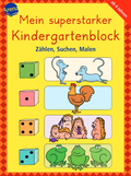 Zählen, Suchen, Malen - Mein superstarker KINDERGARTENBLOCK