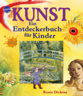 KUNST. Ein Entdeckerbuch für Kinder