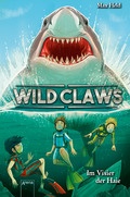 Wild Claws (3). Im Visier der Haie