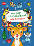 Mein dicker Mal- und Bastelblock. Frohe Weihnachten - Über 60 Mal- und Bastelideen für die Weihnachtszeit, für Kinder ab 4