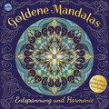 Goldene Mandalas. Entspannung und Harmonie