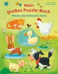 Mein großes Puzzle-Buch. Meine allerliebsten Tiere