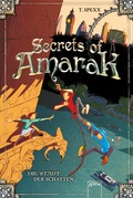 Secrets of Amarak (2). Stadt der Schatten