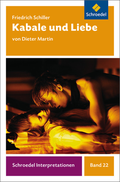 Schroedel Interpretationen - Friedrich Schiller: Kabale und Liebe