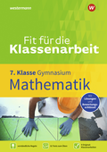 Fit für die Klassenarbeit - Gymnasium - Klassenarbeitstrainer Mathematik 7