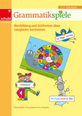 Grammatikspiele - 3. / 4. Schuljahr - Wortbildung und Zeitformen üben, Satzglieder bestimmen