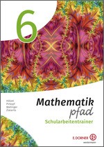 Cover Mathematikpfad-6-Schularbeitentrainer-inkl-Loesungen