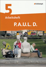 - Persönliches Arbeits- und Lesebuch Deutsch P.A.U.L D Differenzierende Ausgabe: Arbeitsheft 9 