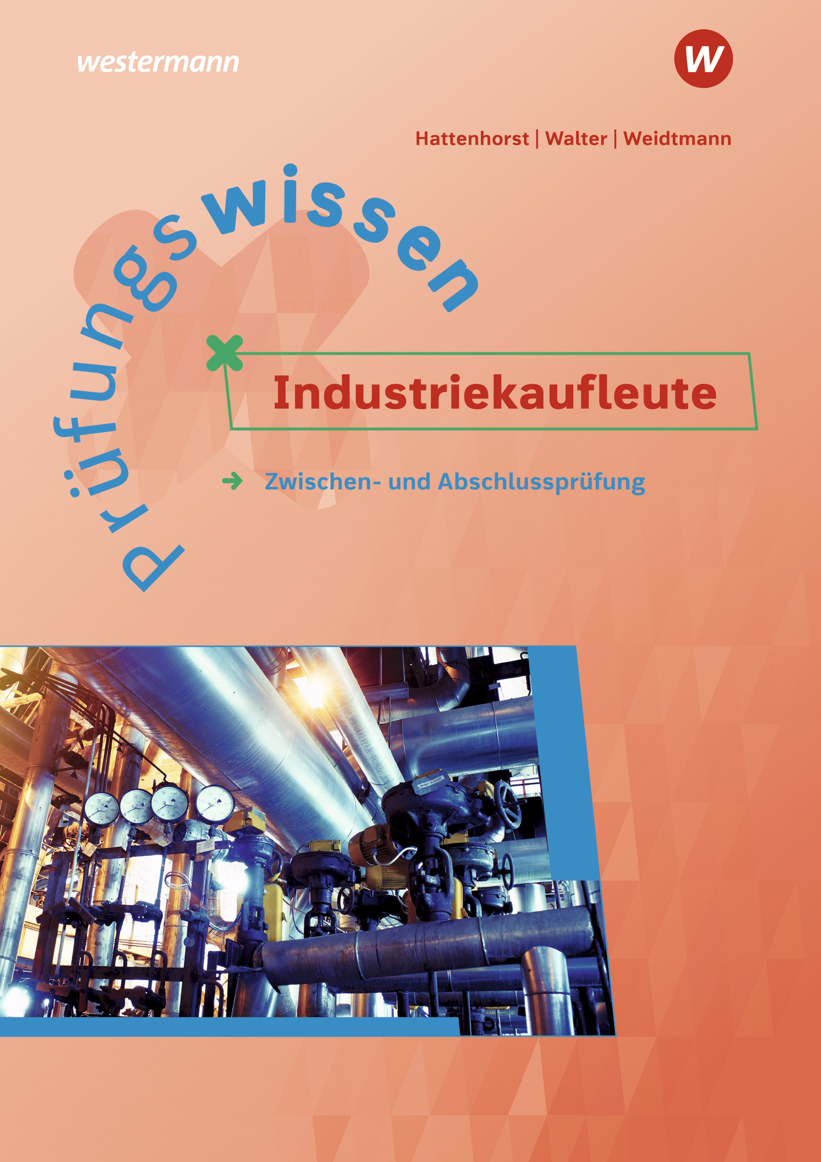 Prüfungsvorbereitung | Ausbildung Industriekaufleute - sicherbestehen.de