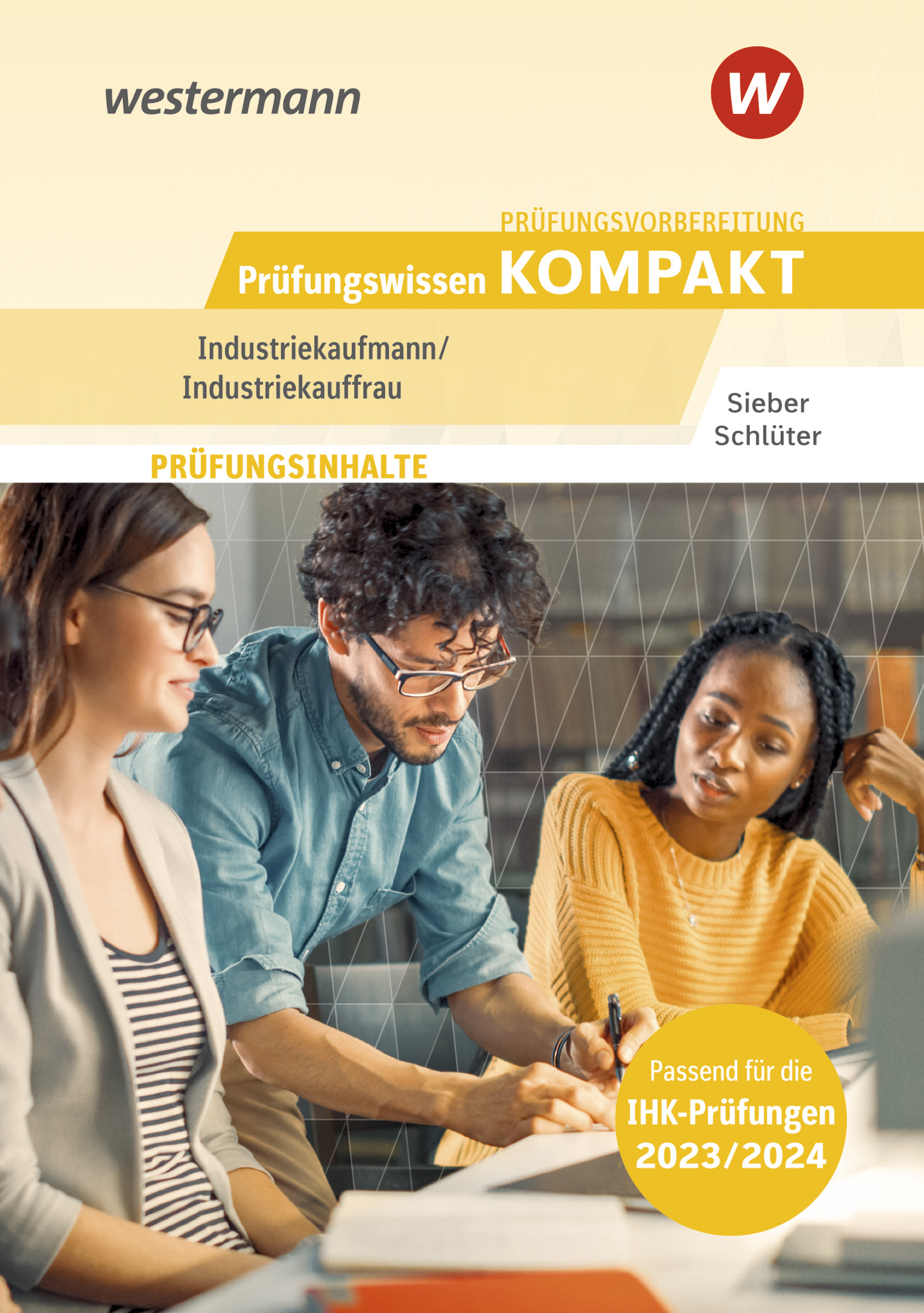 Prüfungsvorbereitung | Ausbildung Industriekaufleute - Sicherbestehen.de