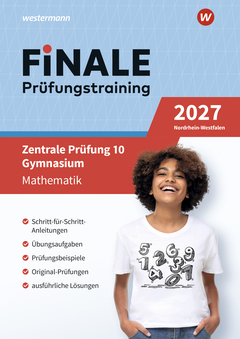 FiNALE - Prüfungstraining Zentrale Prüfungen 10 Gymnasium Nordrhein-Westfalen - Prüfungstraining Mathematik 2027