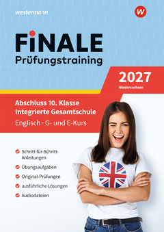 FiNALE Prüfungstraining Abschluss Integrierte Gesamtschule Niedersachsen - Englisch 2027 Arbeitsbuch mit Lösungsheft und Audio-Dateien
