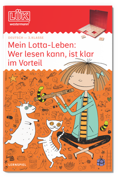 LÜK - 3. Klasse - Deutsch - Mein Lotta-Leben: Wer lesen kann, ist klar im Vorteil!
