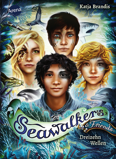 Seawalkers & Friends. Dreizehn Wellen - Das Kurzgeschichten-Special zur Tierfantasy-Erfolgsreihe „Seawalkers“ von Woodwalkers-Autorin Katja Brandis