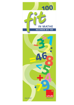 FIT in Mathe - Rechnen bis 100