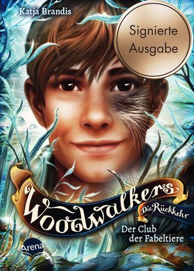 Woodwalkers – Die Rückkehr (Staffel 2, Band 4). Der Club der Fabeltiere (Signierte Ausgabe)