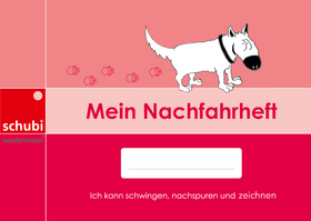 Mein Nachfahrheft - Ich kann schwingen, nachspuren und zeichnen