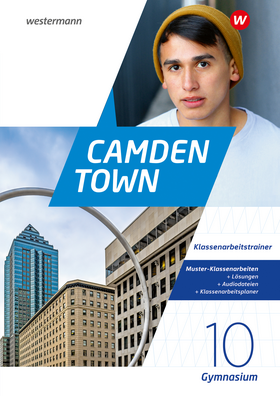 Camden Town - Allgemeine Ausgabe 2020 für Gymnasien - Klassenarbeitstrainer 10