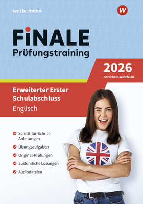 FiNALE Prüfungstraining Erweiterter Erster Schulabschluss Nordrhein-Westfalen - Englisch 2026 Arbeitsbuch mit Lösungsheft und Audio-Dateien